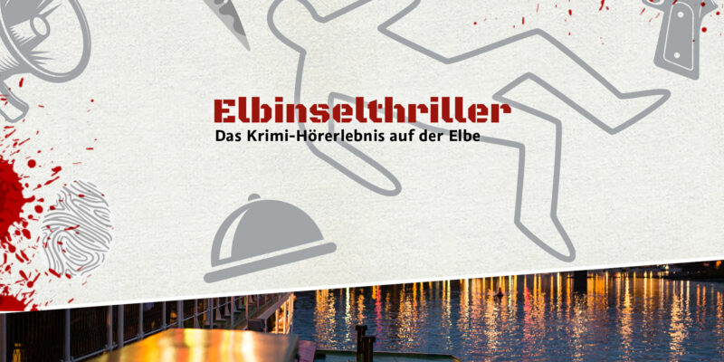 Elbinselthriller - eine mörderisch gute Schifffahrt